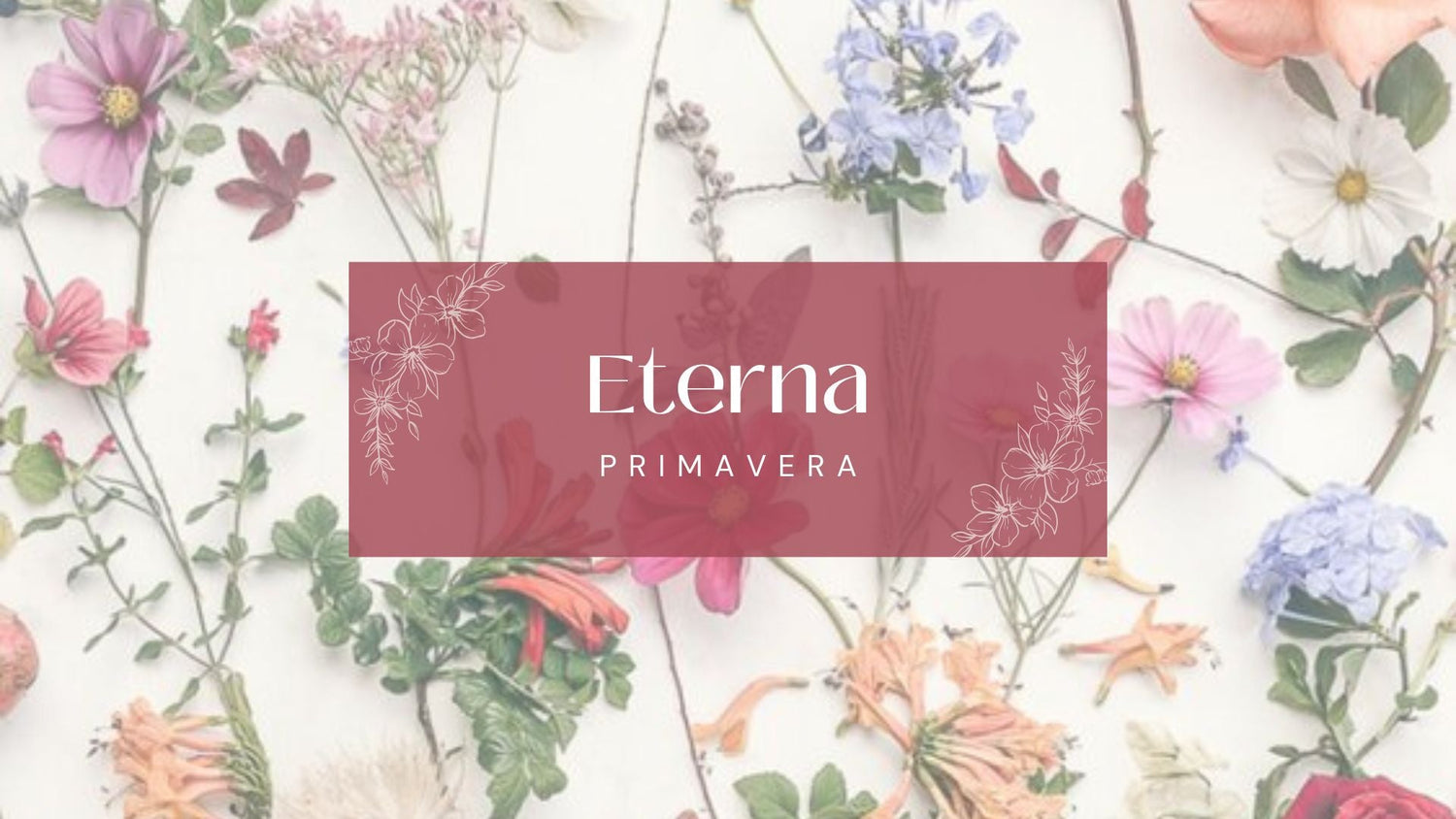 Eterna Primavera